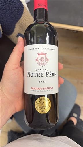 Bordeaux Bordeaux Supérieur Grand Cru Château Notre Père 2022