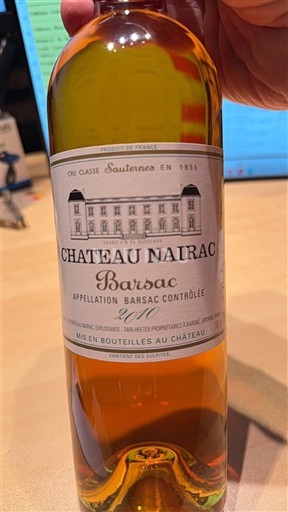 Vin Blanc liquoreux Château Nairac 2010 France Bordeaux Barsac AOC