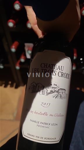 Vinuri Rouge sec Château Les Trois Croix 2015 Franța Bordeaux Fronsac AOC