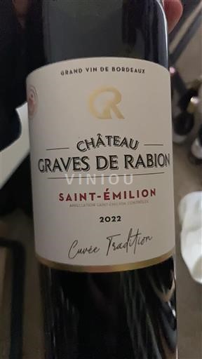Bordeaux Saint-Émilion Château Graves De Rabion Tradition 2022
