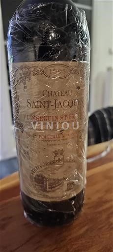 Vin Rouge sec Château Saint-Jacques 1995 France Bordeaux Puisseguin-saint-émilion AOC