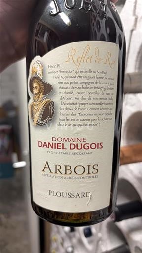 Jura Arbois Domaine Daniel Dugois Reflet de Roi 2012