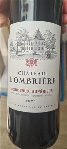 Bordeaux Bordeaux Supérieur Château L'ombrière 2021