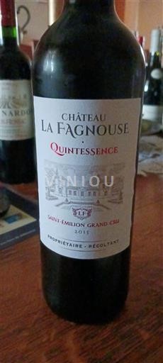 Bordeaux Saint-Émilion Grand Cru Grand Cru Château La Fagnouse Quintessence 2015