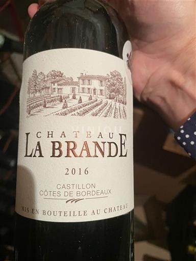 Bordeaux Castillon Côtes de Bordeaux Château La Brande 2016