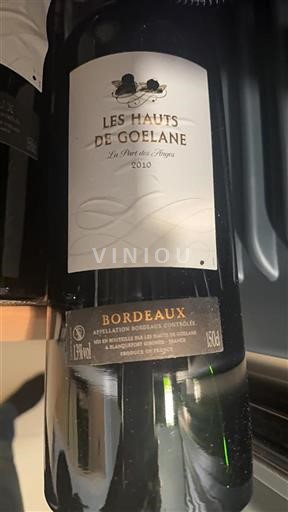 Bordeaux Les Hauts De Goélane La Part des Anges 2010