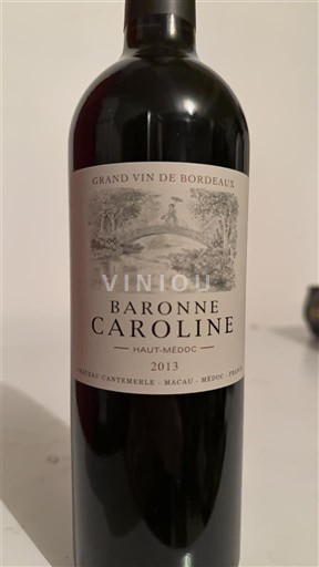 Bordeaux Haut-Médoc Château Cantemerle Baronne Caroline 2013