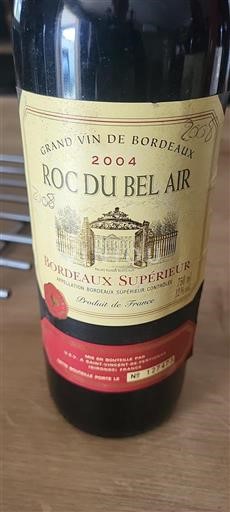 Bordeaux Bordeaux Supérieur Roc Du Bel Air 2004