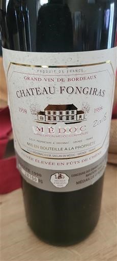 Bordeaux Médoc Château Fongiras Élevée en fûts de chêne 1998