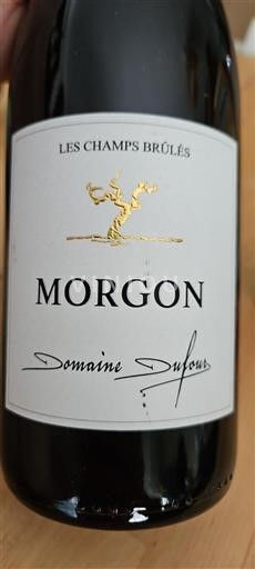 Beaujolais Morgon Dufour Les Champs Brûlés 2023