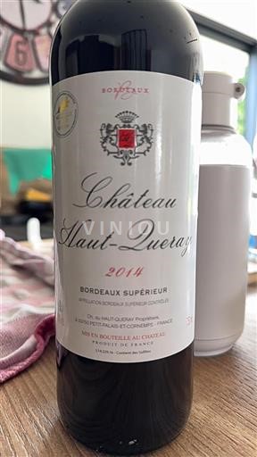 Bordéus Bordeaux Superior Château Haut Queray 2014