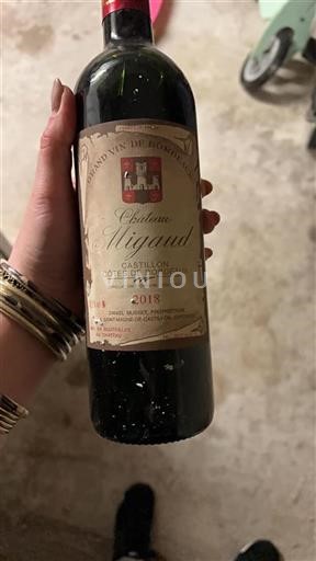 Vin Rouge sec Château Migaud 2018 France Bordeaux Castillon-côtes-de-bordeaux AOC