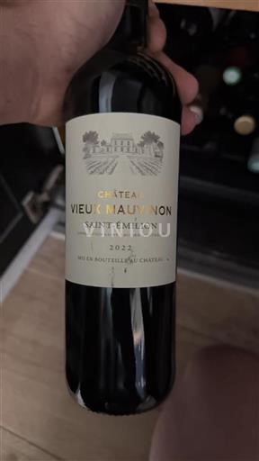 Vin Rouge sec Château Vieux Mauvinon 2022 France Bordeaux Saint-Émilion AOC