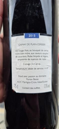 Vin Rouge sec Gamay de Plan-Cerisier Florian Besse 2015 Suisse Valais AOC
