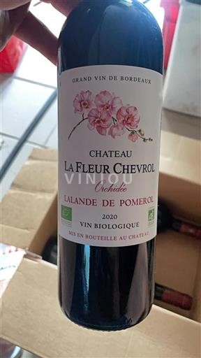 Bordeaux Lalande-de-Pomerol Château La Fleur Chevrol Orchidée 2020