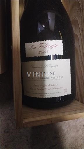 Údolí Rhôny Cairanne Domaine La Cigalette La Trilougio 2003