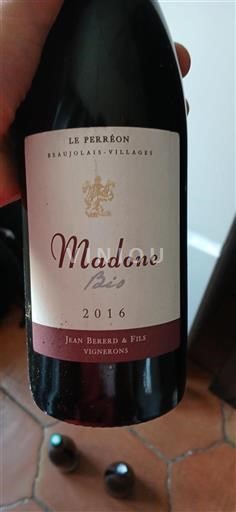 Beaujolais Beaujolais Villages Jean Bererd & Fils Madone Bio 2016