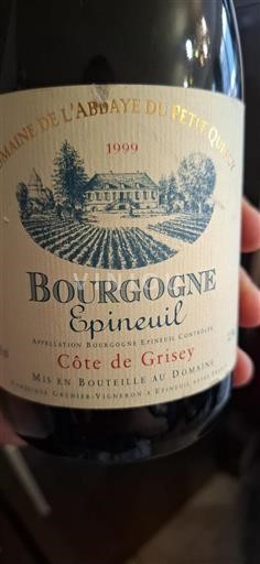 Burgundija Bourgogne Epineuil Grand Cru Domaine L'abbaye Du Petit Quincy Côte de Grisey 1999