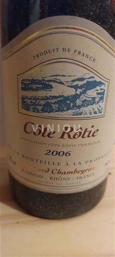 Rhône Valley Côte-Rôtie Bernard Chambeyron 2006