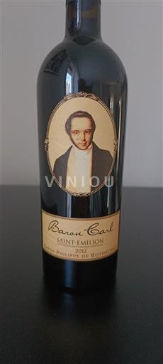 Bordéus Saint-Émilion Baron Philippe De Rothschild Baron Carl 2012