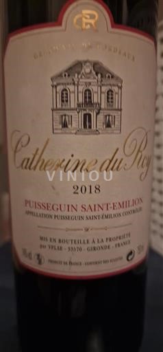 Bordeaux Puisseguin-saint-émilion Catherine Du Roy 2018