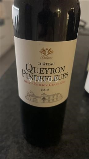 Bordeaux Saint-Émilion Grand Cru Château Queyron Pindefleurs 2018