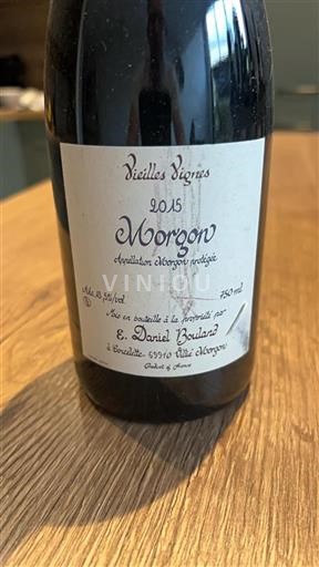 Beaujolais Morgon E. Daniel Bouland Vieilles Vignes 2015