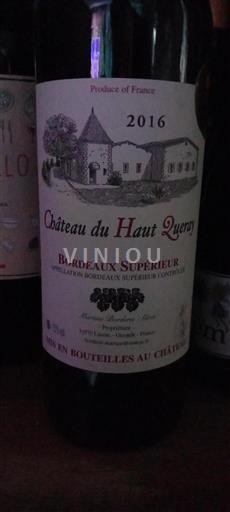 Bordéus Bordeaux Superior Château Haut Queray 2016