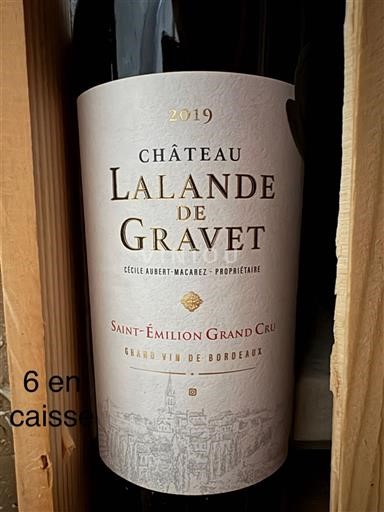 Bordeaux Saint-Émilion Grand Cru Château Lalande de Gravet 2019