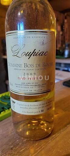 Bordeaux Loupiac Domaine Bois De Roche Prestige 2009