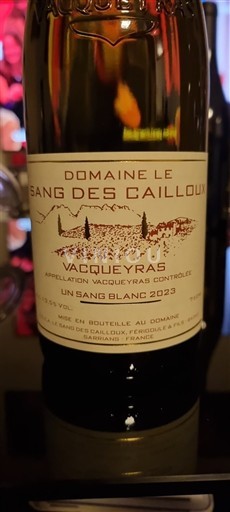 Rhônetal Vacqueyras Domaine Le Sang Des Cailloux Un Sang Blanc 2023