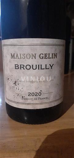 Beaujolais Brouilly Maison Gelin 2020