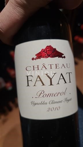 Vinuri Rouge sec Château Fayat 2010 Franța Bordeaux Pomerol AOC