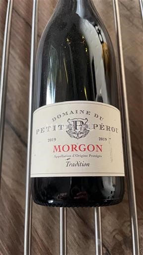Beaujolais Morgon Domaine Petit Pérou Tradition 2019