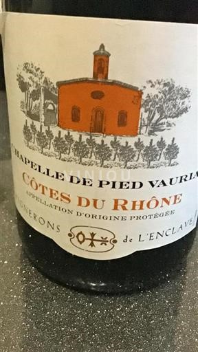 Rona dolina Côtes-du-Rhône Vignerons De L'enclave Chapelle de Pied Vaurias Neleten.