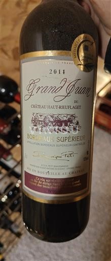 Bordeaux Bordeaux Supérieur Château Hautrieuflaguet Grand Juan 2014
