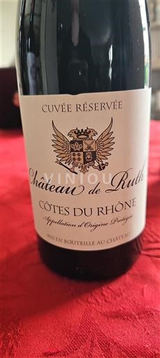 Vin Rouge sec Cuvée Réservée Château Ruth 2024 France Vallée du Rhône Côtes-du-rhône AOC