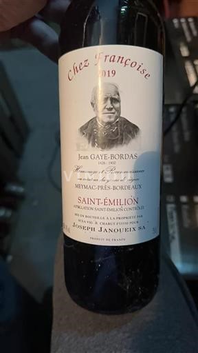 Bordeaux Saint-Émilion Chez Françoise 2019
