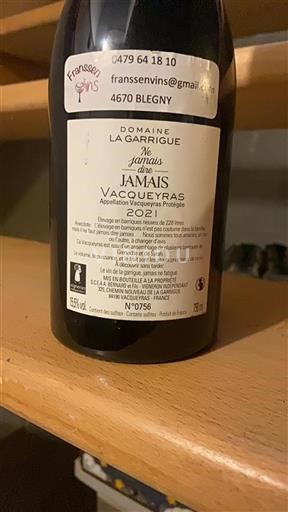 Rhône Valley Vacqueyras Domaine La Garrigue Ne jamais dire Jamais 2021