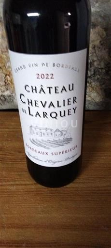 Bordeaux Bordeaux supérieur Château Chevalier De Larquey 2022