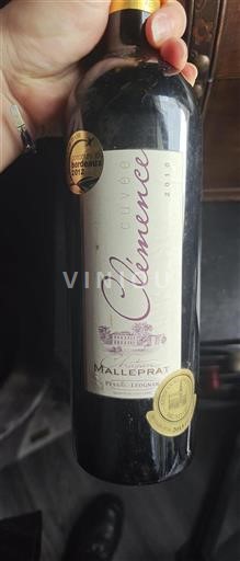 Vin Rouge sec Clémence Château Malleprat 2010 France Bordeaux Pessac-Léognan AOC