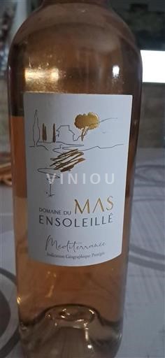 Vin Rosé sec Domaine Mas Ensoleillé Non millésimé France Provence, basse vallée du Rhône, Corse Méditerranée IGP