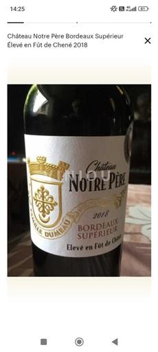 Bordeaux Bordeaux supérieur Château Notre Père Élevé en Fût de Chêne 2018