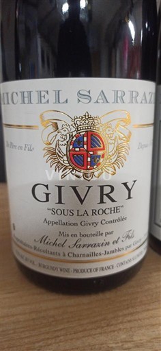 Vin Rouge sec Sous La Roche Michel Sarrazin Et Fils 2023 France Bourgogne Givry AOC