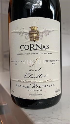 Rhône-dalen Cornas Franck Balthazar Chaillot 2008
