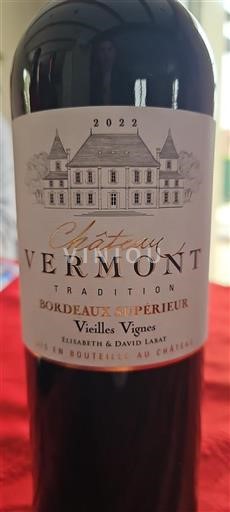 Burdeos Bordeaux superior Château Vermont Tradition Vieilles Vignes 2022