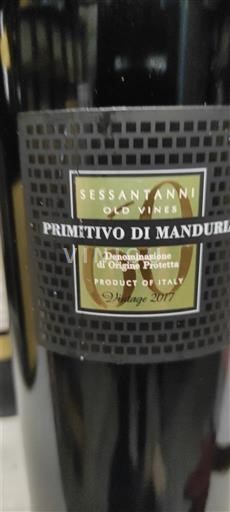 Apulien Primitivo di Manduria Sessantanni Old Vines 2017