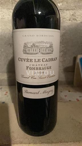 Bordeaux Saint-Émilion Grand Cru Château Fombrauge Cuv%c3%a9e Le Cadran 2006