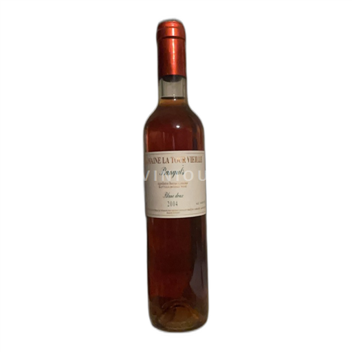 Roussillon Banyuls Domaine La Tour Vieille Blanc doux 2004