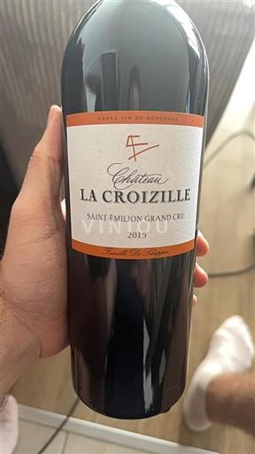 Bordeaux Saint-Émilion Grand Cru Château La Croizille 2015